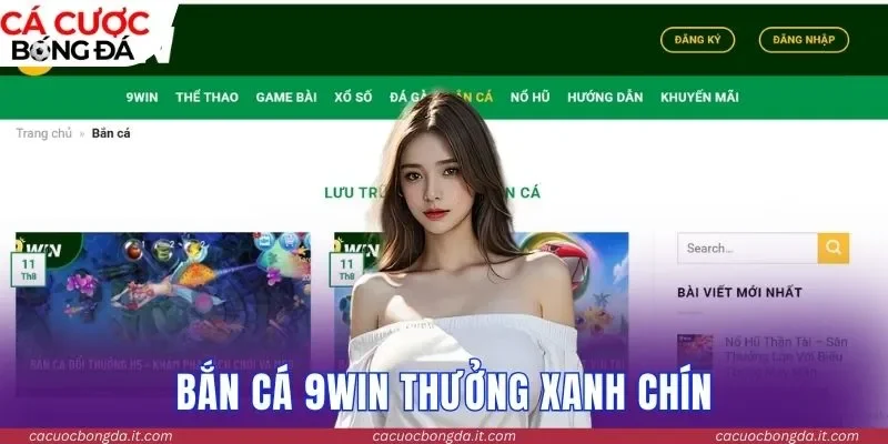 Bắn cá 9WIN thưởng xanh chín