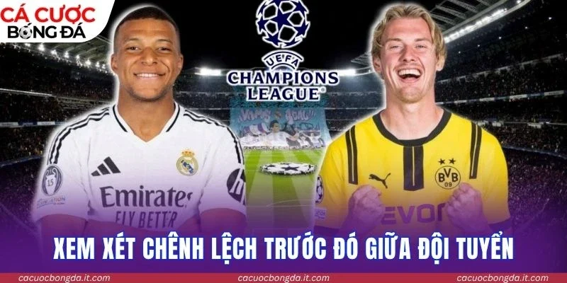 Xem xét chênh lệch trước đó giữa đội tuyển